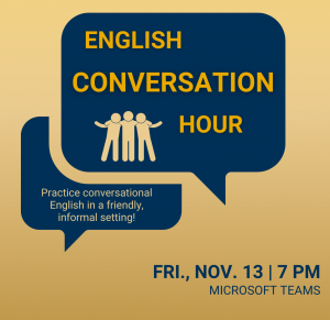 Image 10: “A gold-colored digital poster advertising English Conversation Hour”